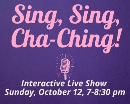 Sing, Sing Cha-Ching!